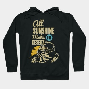 Make the Desert Hoodie